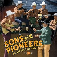 The Sons Of The Pioneers - My Saddle Pals And I (4CD Set)  Disc 2